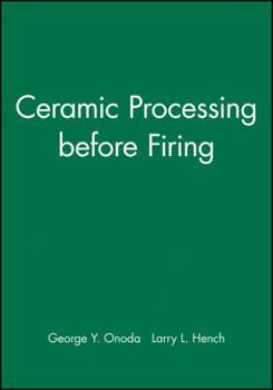 Hardcover Ceramic Processing Before Firing Book