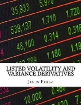 Paperback Listed Volatility and Variance Derivatives Book