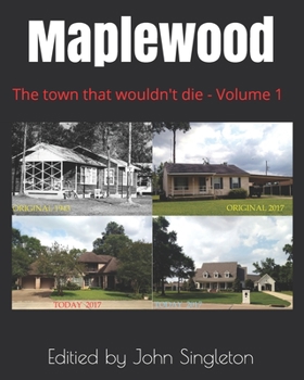 Paperback Maplewood: The town that wouldn't die Volume 1 Book