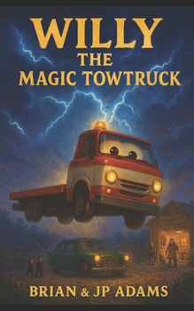 Paperback Willy the Magic Towtruck Book