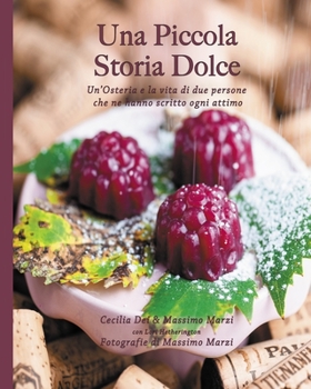 Paperback Una Picccola Storia Dolce [Italian] Book