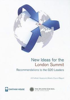 Paperback New Ideas for the London Summit: Recommendations for the G20 Leaders Book