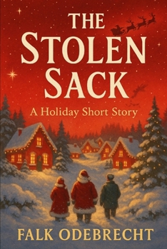 Paperback The Stolen Sack: A Holiday Short Story Book