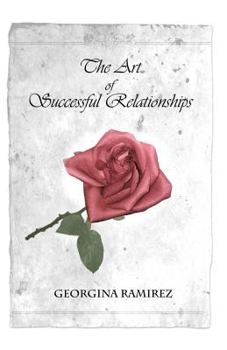 Paperback The Art of Successful Relationships Book