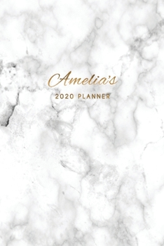 Paperback Amelia's 2020 Planner: Weekly + Monthly View - Marble + Gold Personalized - 6x9 in - 2020 Calendar Organizer with Bonus Dotted Grid Pages + I Book