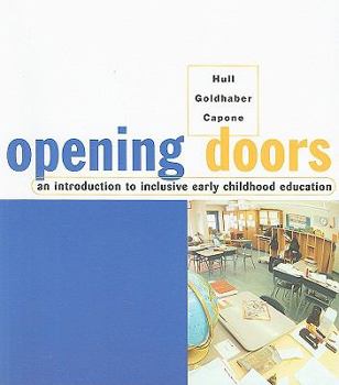 Paperback Opening Doors: An Introduction to Inclusive Early Childhood Education Book