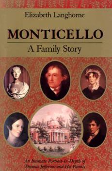 Hardcover Monticello: A Family Story Book