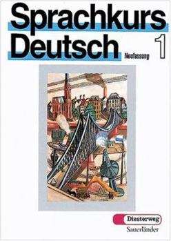 Paperback Sprachkurs Deutsch, Neufassung, Tl.1, Lehrbuch, neue Rechtschreibung (German Edition) [German] Book