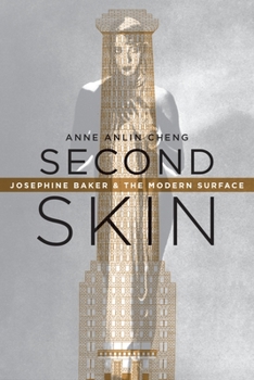 Paperback Second Skin: Josephine Baker & the Modern Surface Book