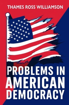 Paperback Problems in American Democracy Book