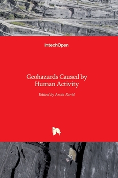 Hardcover Geohazards Caused by Human Activity Book