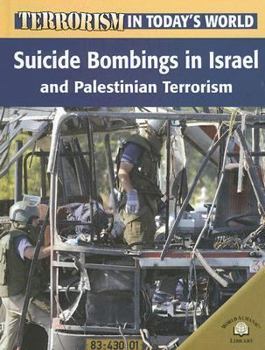 Library Binding Suicide Bombings in Israel and Palestinian Terrorism Book