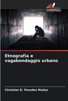 Paperback Etnografia e vagabondaggio urbano [Italian] Book