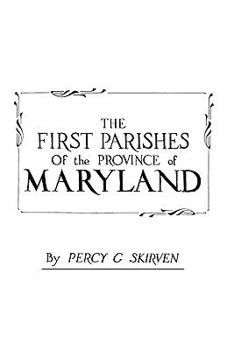 Paperback First Parishes of the Province of Maryland Book