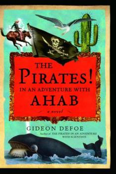 The Pirates! In an Adventure with Whaling - Book #2 of the Pirates!