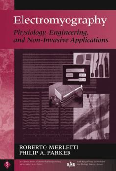Hardcover Electromyography: Physiology, Engineering, and Non-Invasive Applications Book