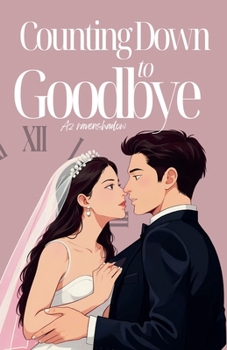 Paperback Counting Down to Goodbye Book