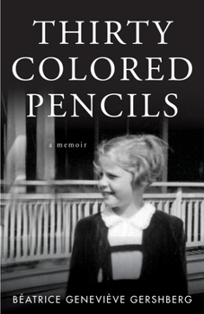 Paperback Thirty Colored Pencils: a memoir Book