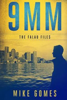 9mm - Book #2 of the Falau Files