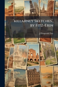 Paperback 'killarney Sketches', by Fitz-Erin Book