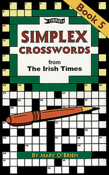 Paperback Simplex Crosswords Book 5: From the Irish Times Book