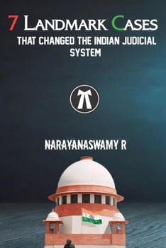Paperback 7 Landmark Cases That Changed The Indian Judicial System Book
