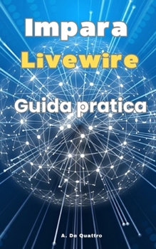 Paperback impara Livewire: (Aggiornata) [Italian] Book