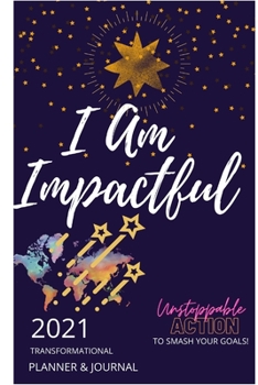 Paperback I Am Impactful Transformational Planner and Journal Book