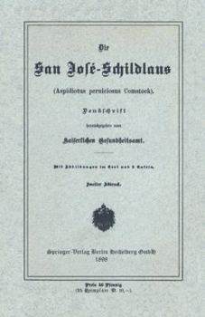 Paperback Die San José-Schildlans: Aspidiotus Perniciosus Comstock [German] Book