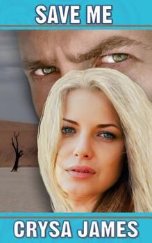 Paperback Save Me: A Romantic Suspense Book
