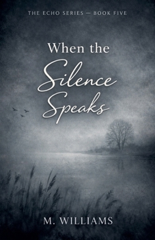 Paperback When the Silence Speaks Book