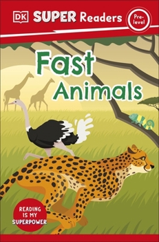 Paperback DK Super Readers Pre-Level Fast Animals Book