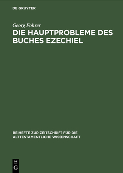 Hardcover Die Hauptprobleme Des Buches Ezechiel [German] Book