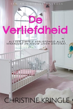 Paperback De Verliefdheid: The Crush [Dutch] Book