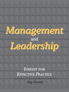 Paperback Management and Leadership: Insight for Effective Practice Book