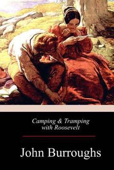 Paperback Camping & Tramping with Roosevelt Book