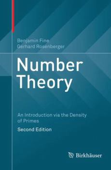 Paperback Number Theory: An Introduction Via the Density of Primes Book