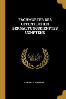 Paperback Fachmorter Des Offentlichen Bermaltungsdienftes Ugnptens [German] Book