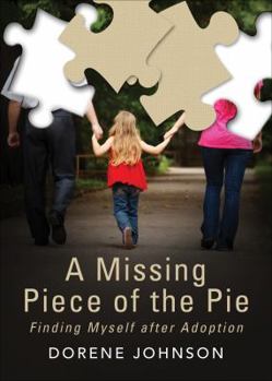 Paperback A Missing Piece of the Pie Book