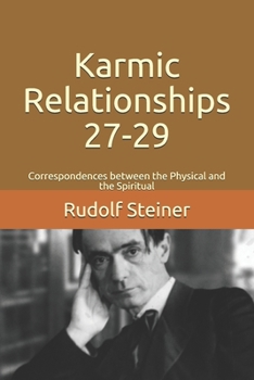 Paperback Karmic Relationships 27-29: Correspondences between the Physical and the Spiritual Book