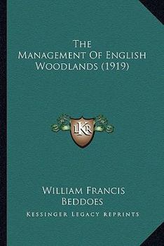 The Management of English Woodlands