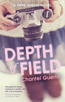 Depth of Field - Book #2 of the Pippa Greene