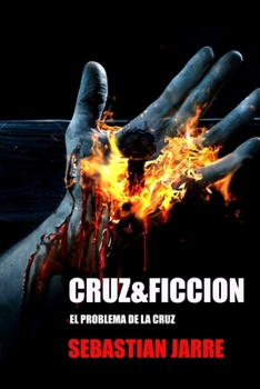 Paperback Cruz&Ficcion: El problema de la Cruz [Spanish] Book