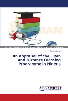 Paperback An appraisal of the Open and Distance Learning Programme in Nigeria Book