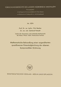 Paperback Mathematische Behandlung Einer Angenäherten Quasilinearen Potentialgleichung Der Ebenen Kompressiblen Strömung [German] Book