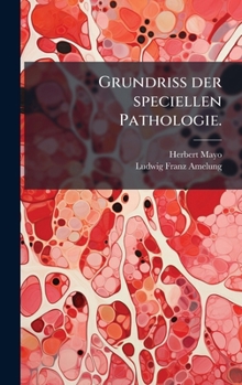 Hardcover Grundriss der speciellen Pathologie. [German] Book