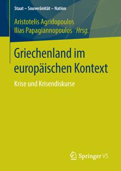 Paperback Griechenland Im Europäischen Kontext: Krise Und Krisendiskurse [German] Book