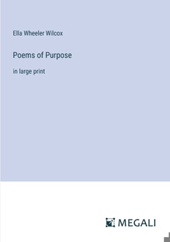 Paperback Poems of Purpose: in large print Book