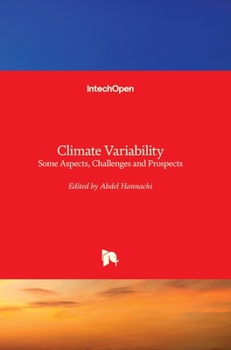 Hardcover Climate Variability: Some Aspects, Challenges and Prospects Book
