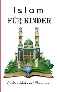 Paperback Islam für Kinder [German] Book